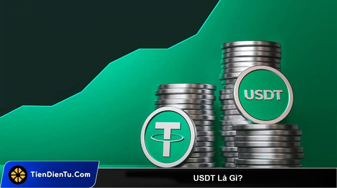 Đồng Tether (USDT) là gì? Có nên đầu tư vào USDT hiện nay không?