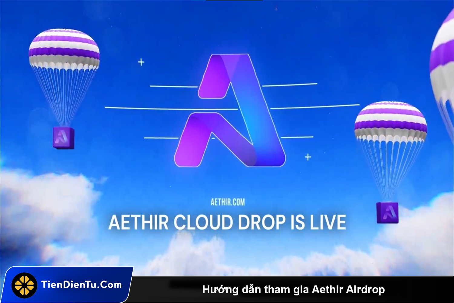 Huong dan tham gia Aethir Airdrop tiendientu