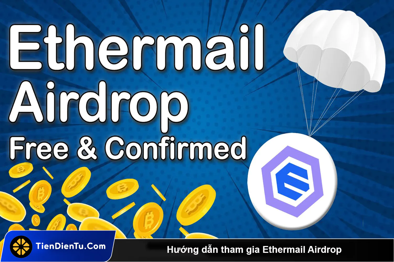 Huong dan tham gia Ethermail Airdrop tdt