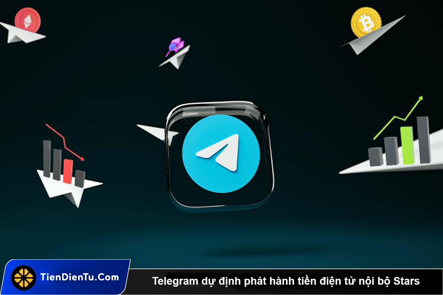 Telegram du dinh phat hanh tien dien tu noi bo Stars tdt