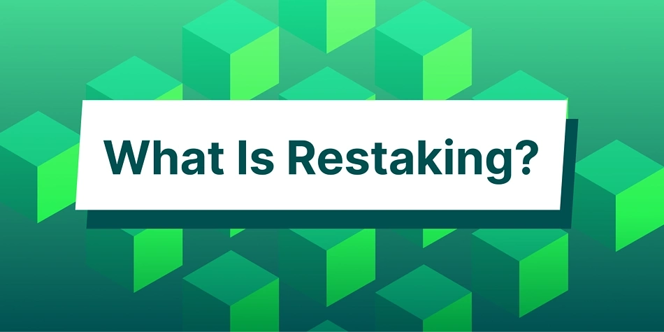 Restaking là gì?