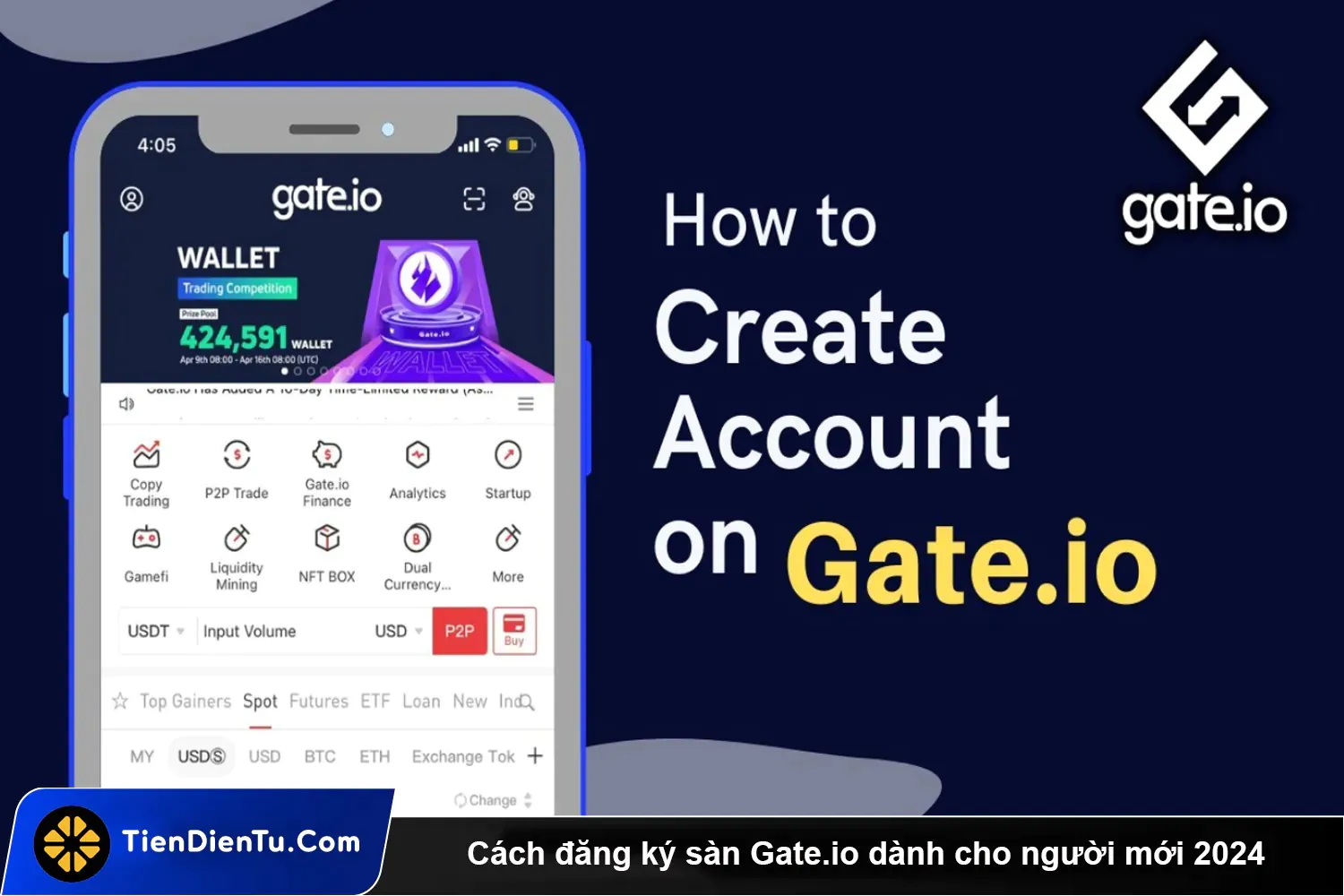 Hướng dẫn chi tiết cách đăng ký sàn Gate.io đầy đủ nhất 2024