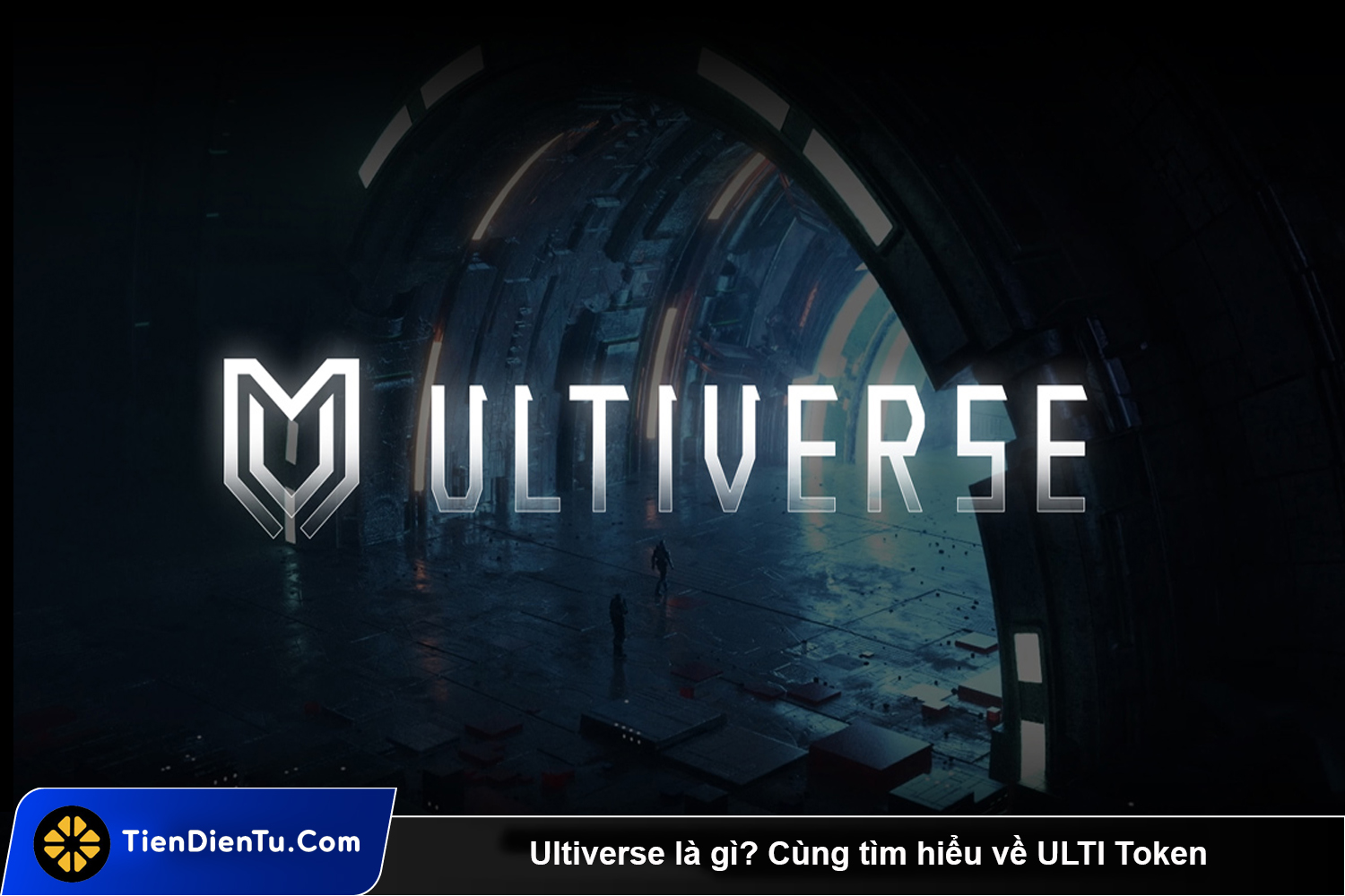 ultiverse la gi tdt