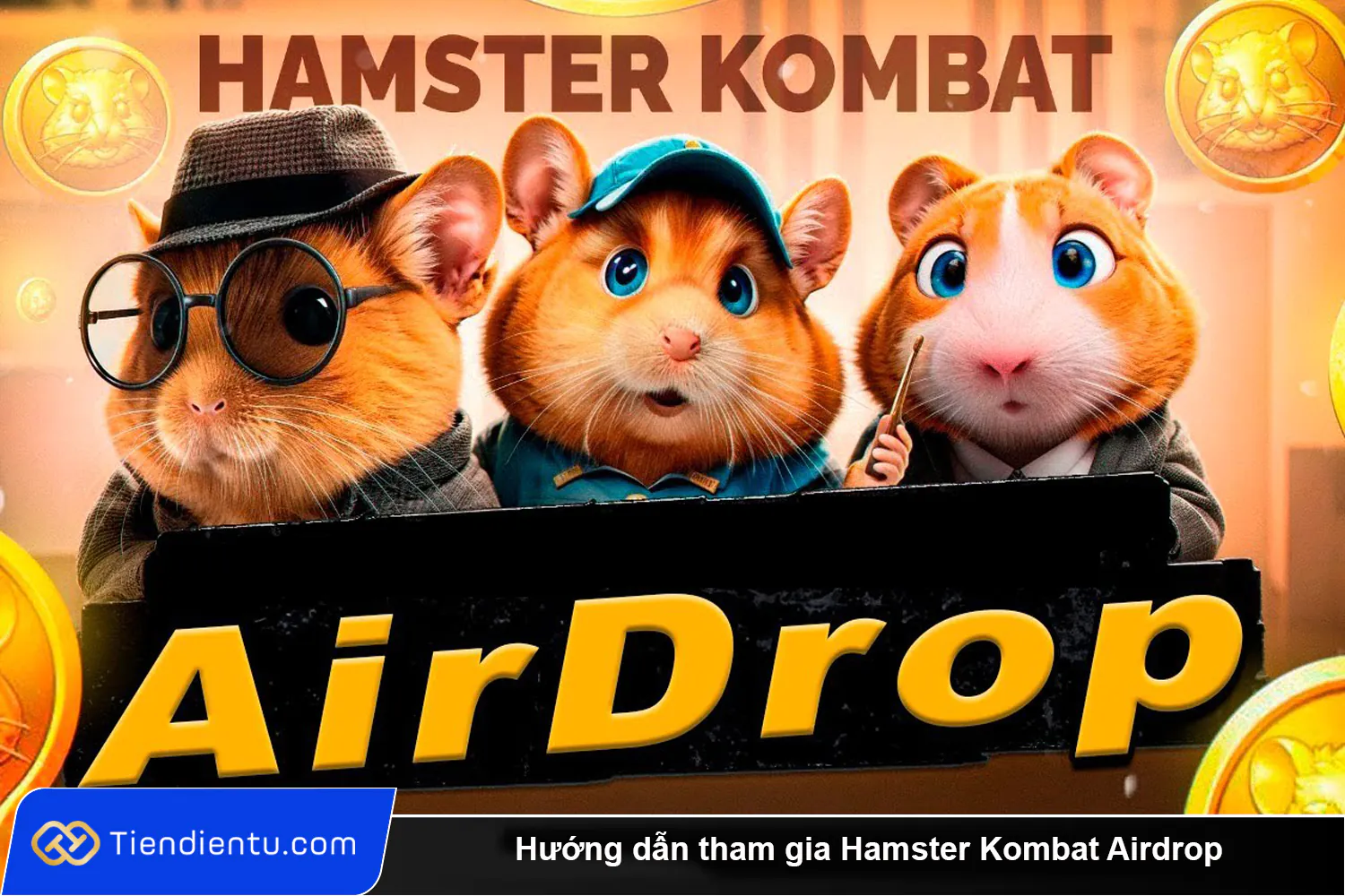 Huong dan tham gia Hamster Kombat Airdrop