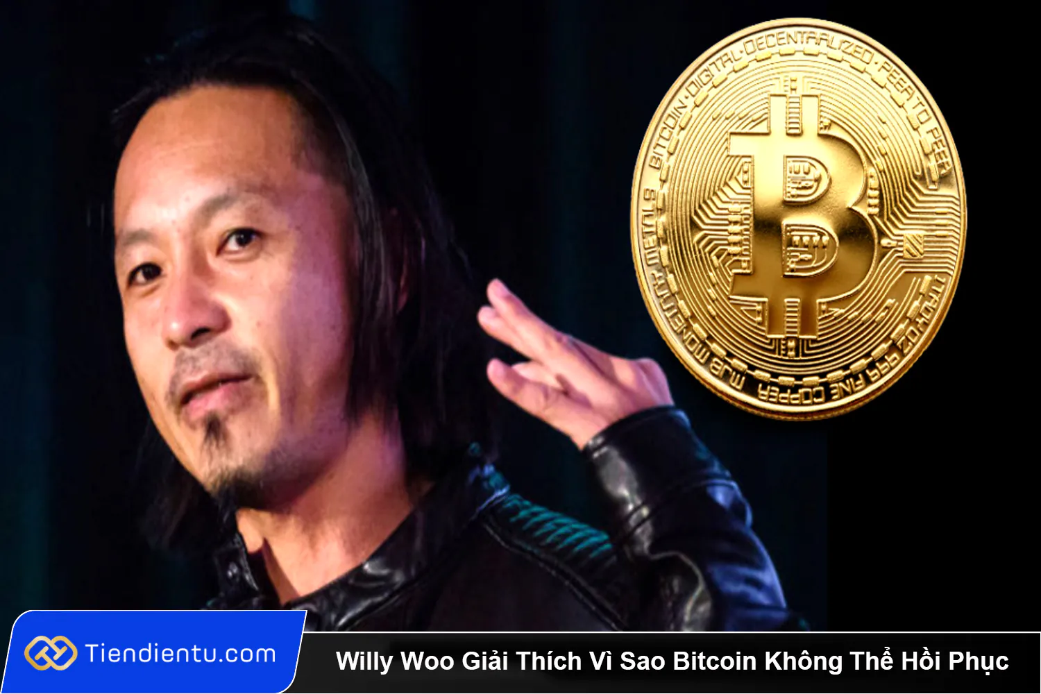 Willy Woo Giai Thich Vi Sao Bitcoin Khong The Hoi Phuc