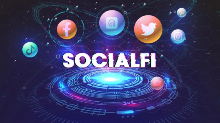 SocialFi xu hướng mới của các mạng xã hội