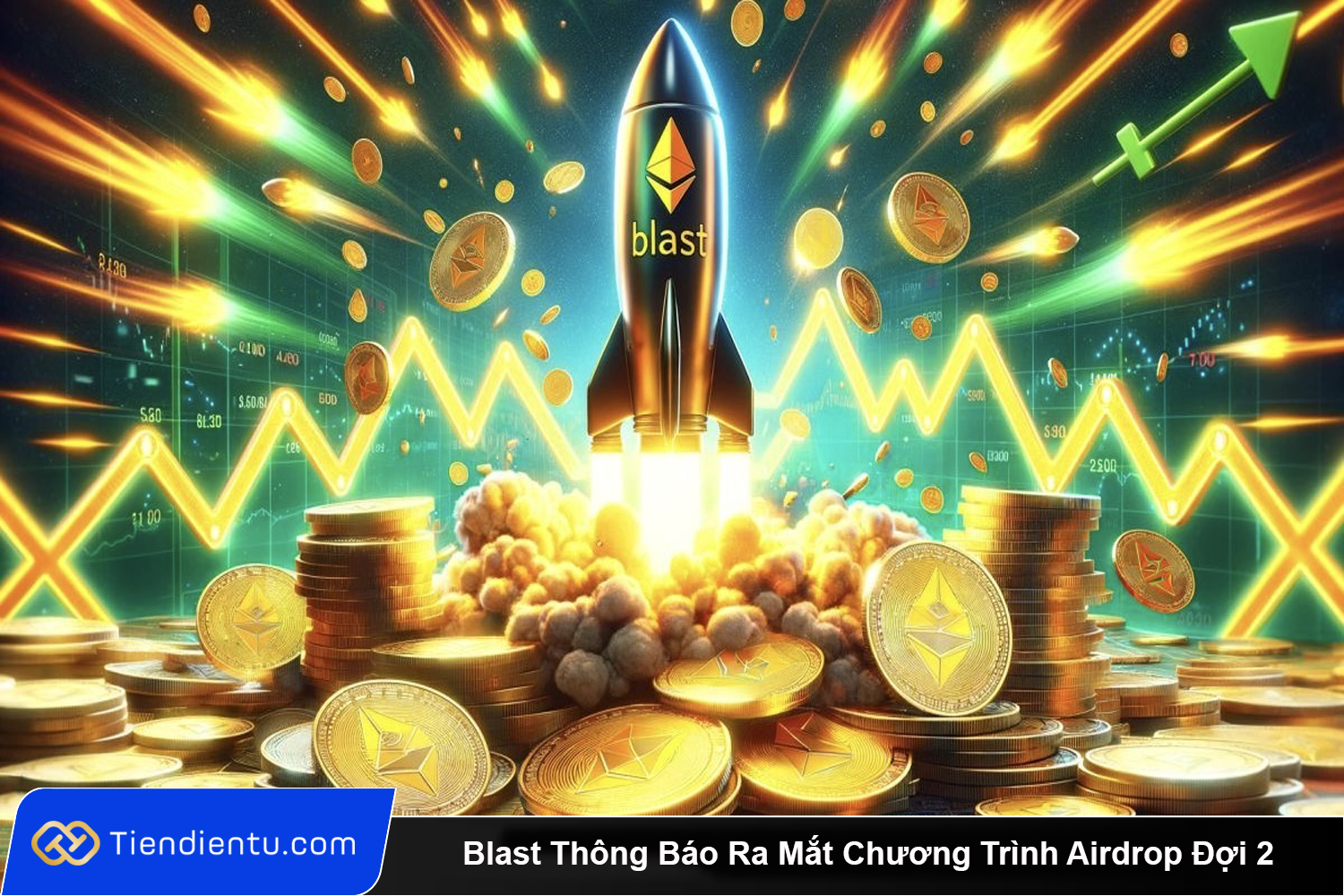 Blast Thong Bao Ra Mat Chuong Trinh Airdrop Doi 2