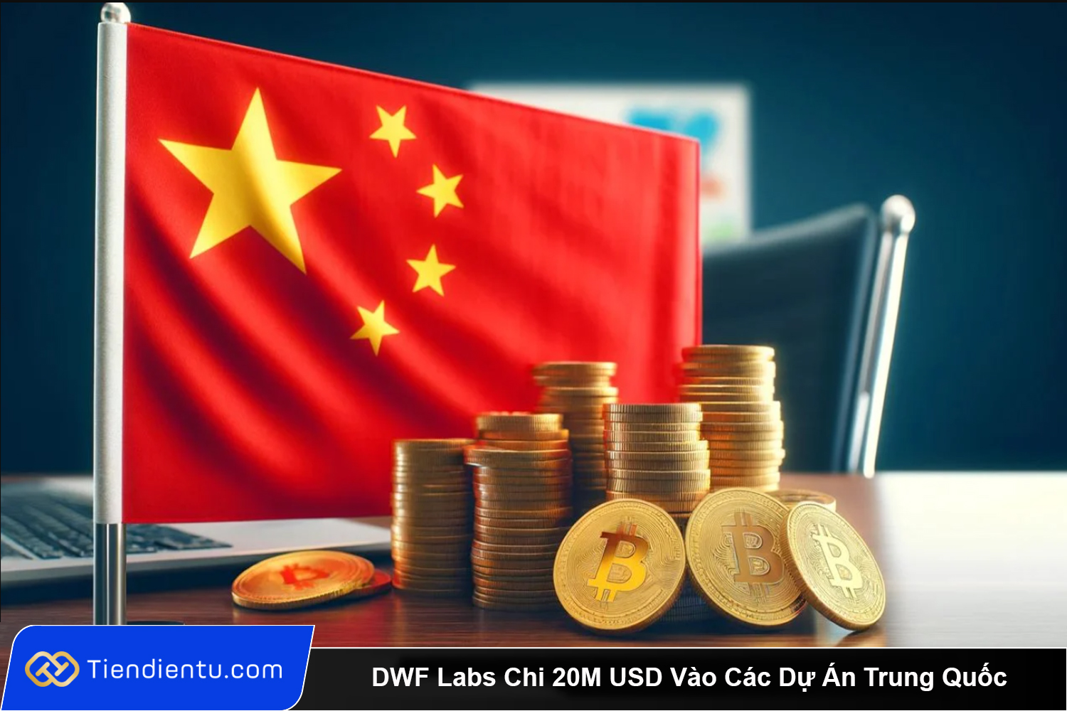 DWF Labs Chi 20M USD De Dau Tu Vao Cac Du An Trung Quoc