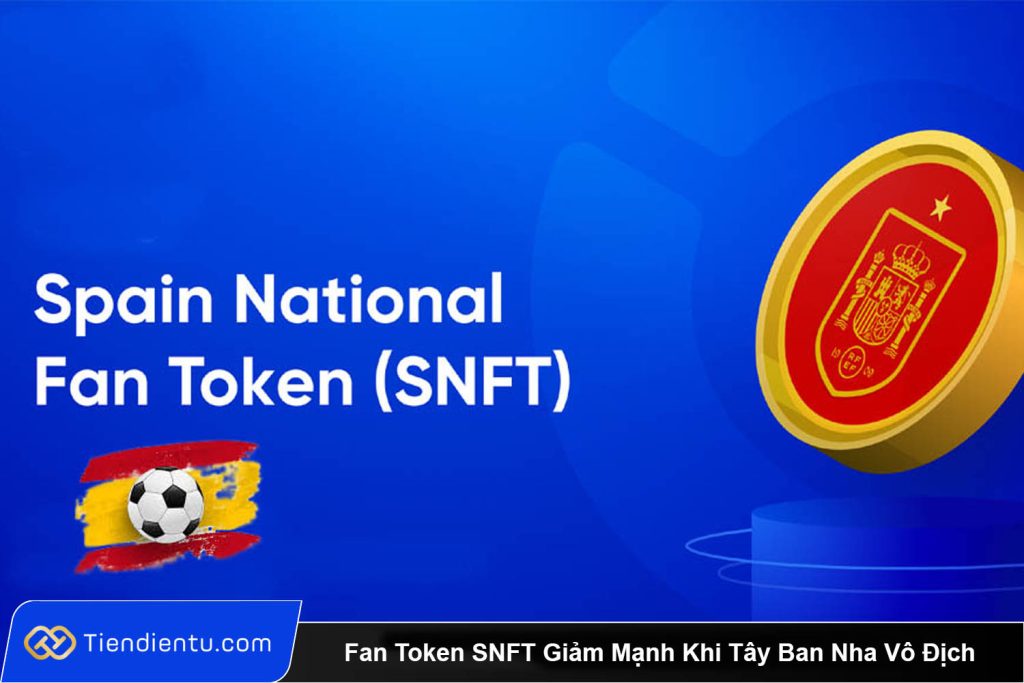 Fan Token SNFT Giảm Mạnh Khi Tây Ban Nha Vô Địch Euro 2024