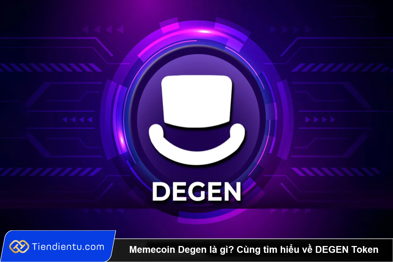 Memecoin Degen la gi Cung tim hieu ve DEGEN Token