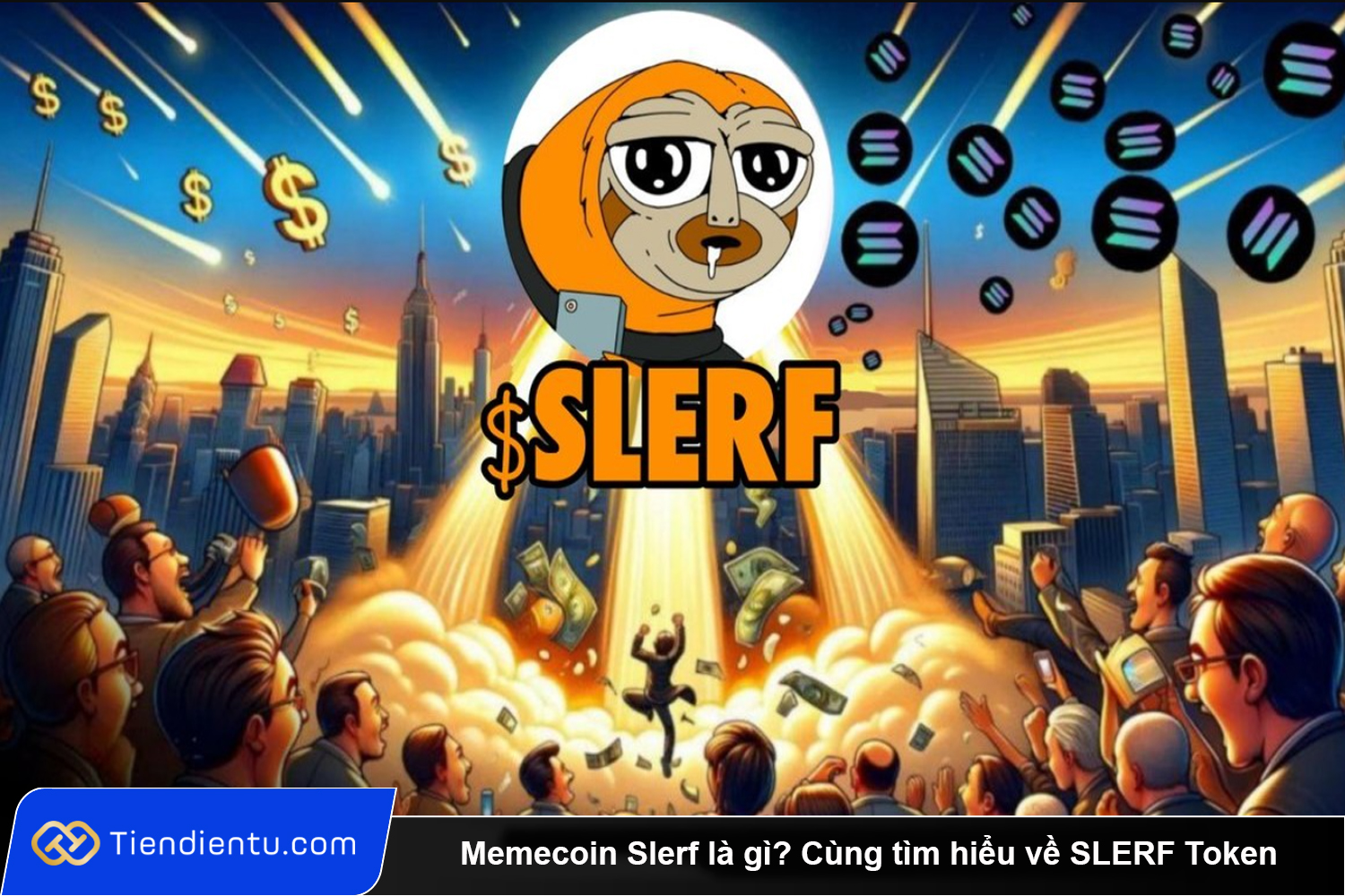 Memecoin Slerf la gi Cung tim hieu ve SLERF Token