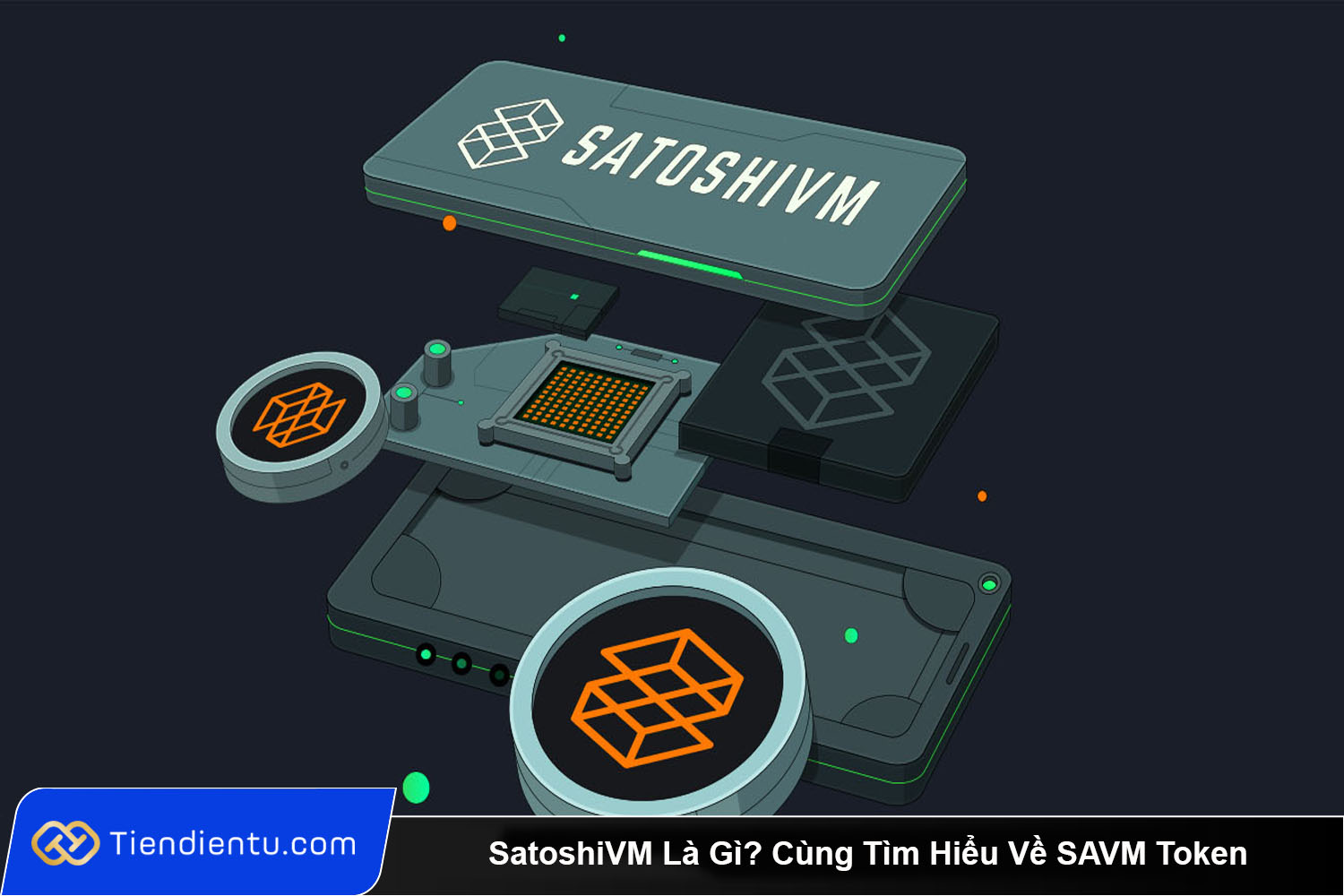 SatoshiVM La Gi Cung Tim Hieu Ve SAVM Token