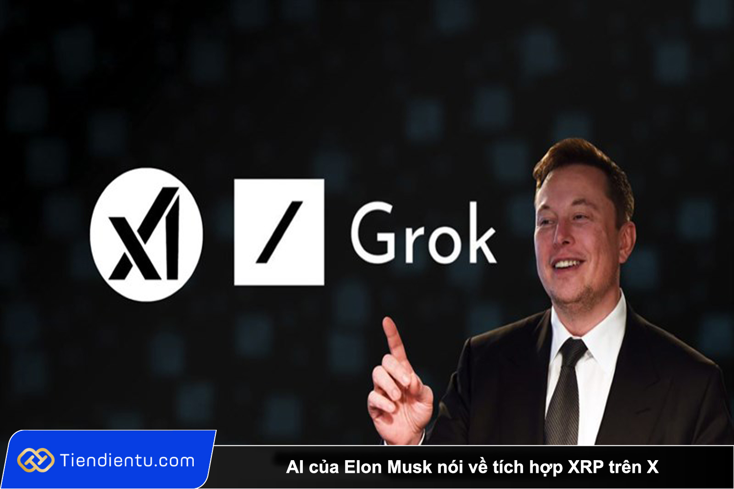 Tiendientu AI cua Elon Musk XRP