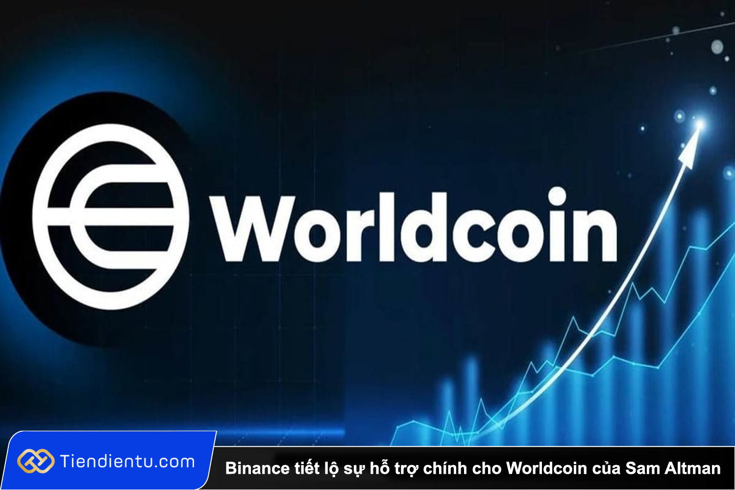 Tiendientu binance ho tro chinh cho worldcoin