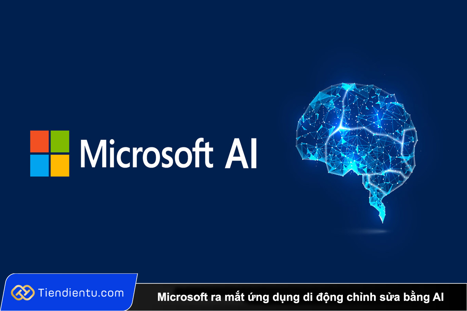 Tiendientu microsoft ra mat ung dung