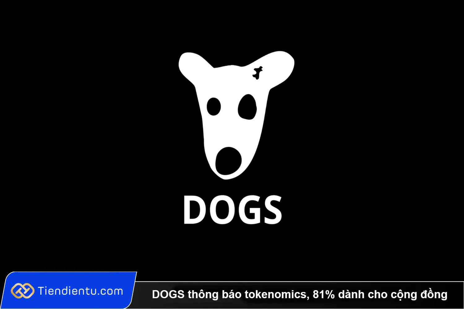 DOGS thong bao tokenomics 81 danh cho cong dong