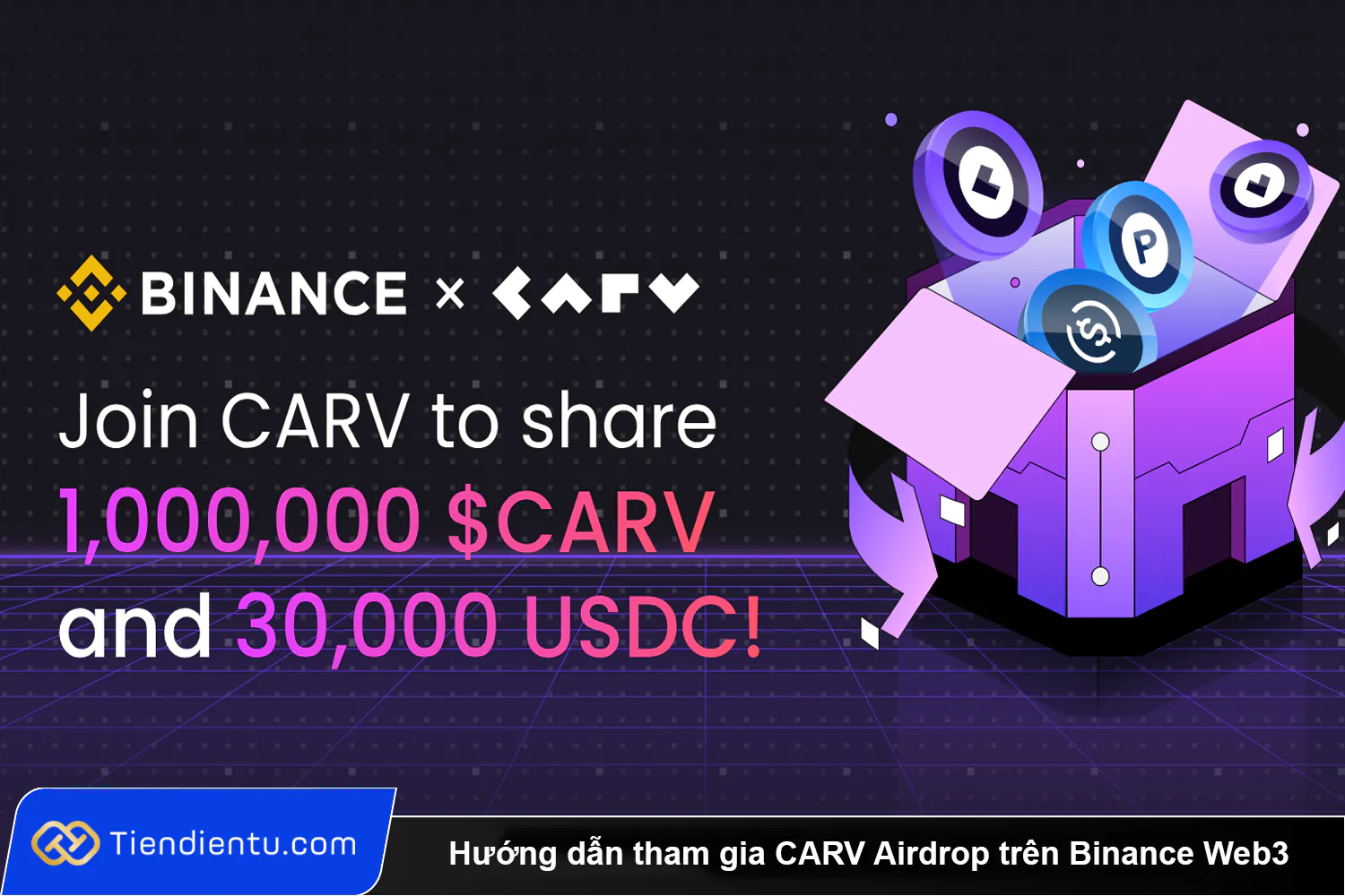 Huong dan tham gia CARV Airdrop tren Binance Web3