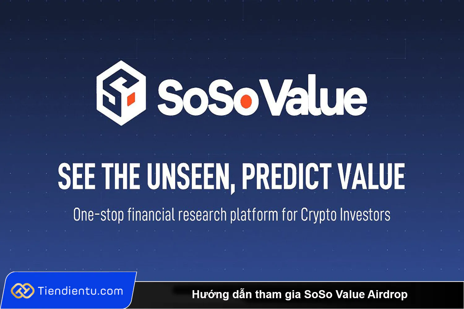 Huong dan tham gia SoSo Value Airdrop