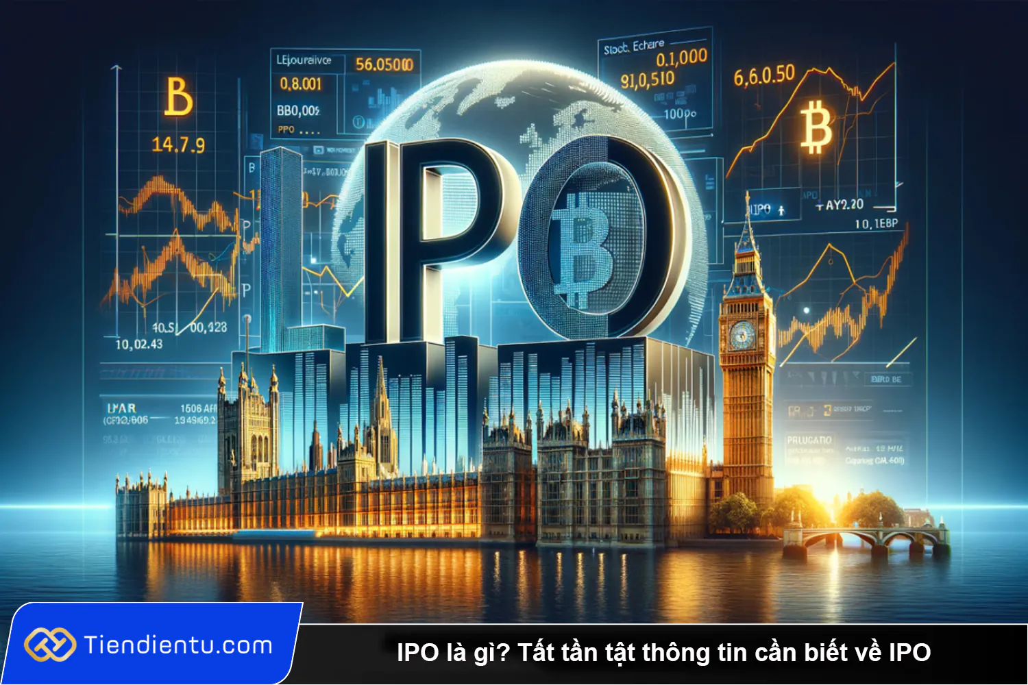 IPO la gi Tat tan tat thong tin can biet ve IPO