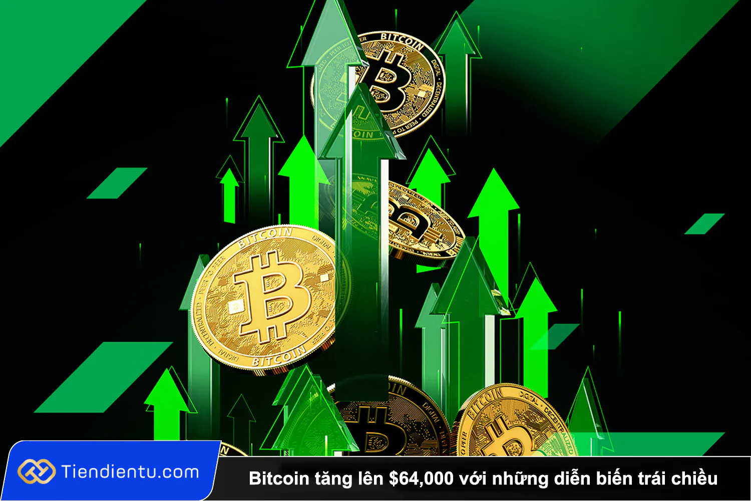 Tiendientu bitcoin 64k dien bien trai chieu