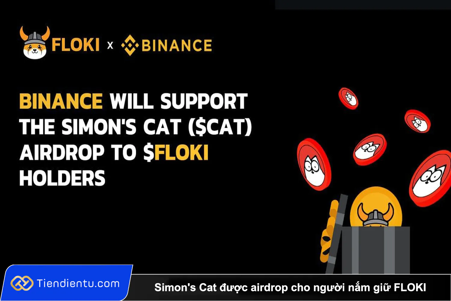 Simon's Cat được airdrop cho người nắm giữ FLOKI thông qua Binance