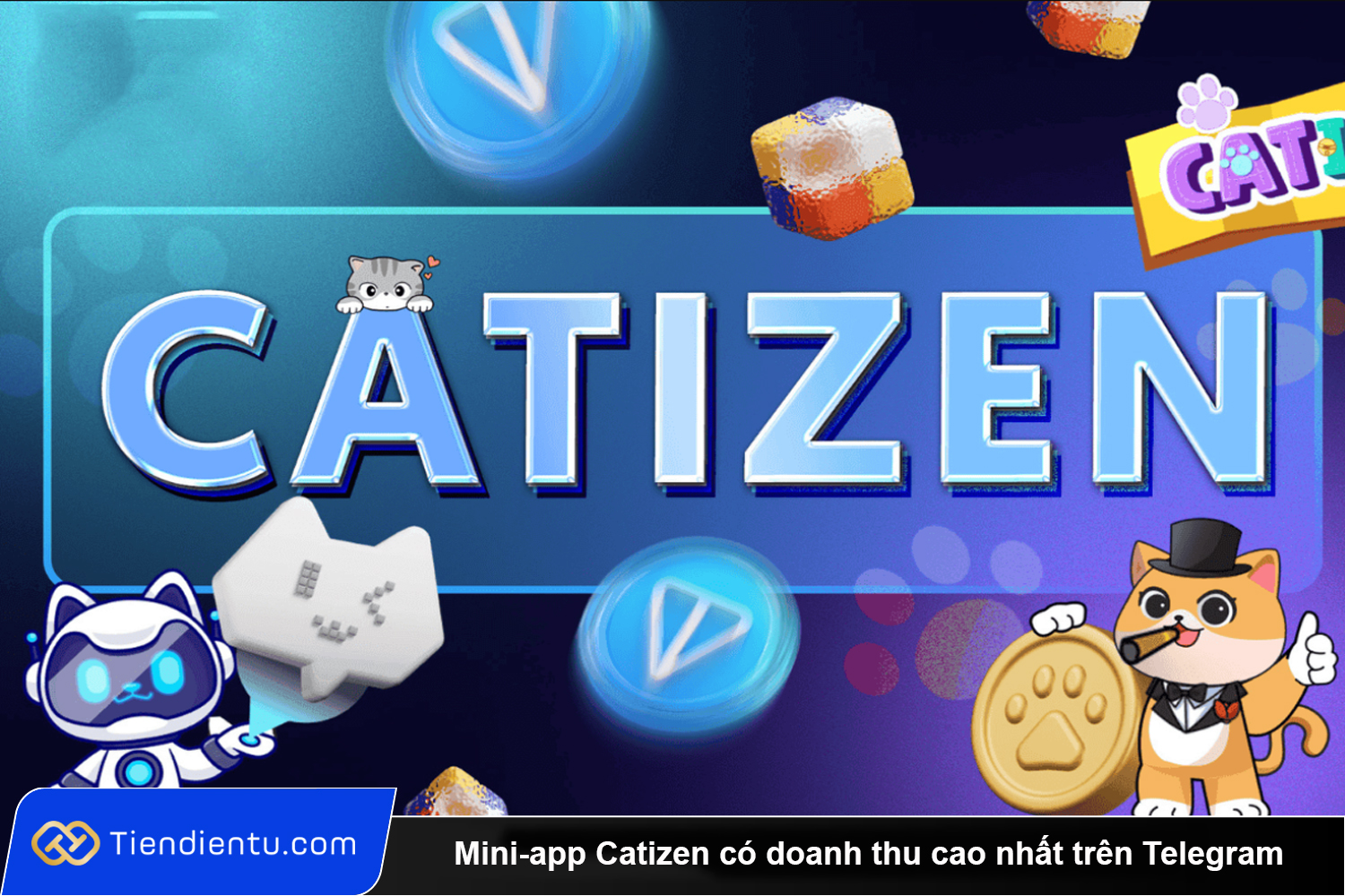 Mini app Catizen co doanh thu cao nhat tren Telegram