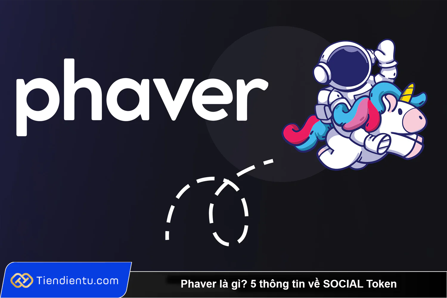 Phaver la gi 5 thong tin ve SOCIAL Token