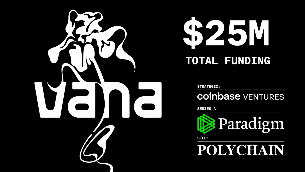 Vana successfully raised $25 million