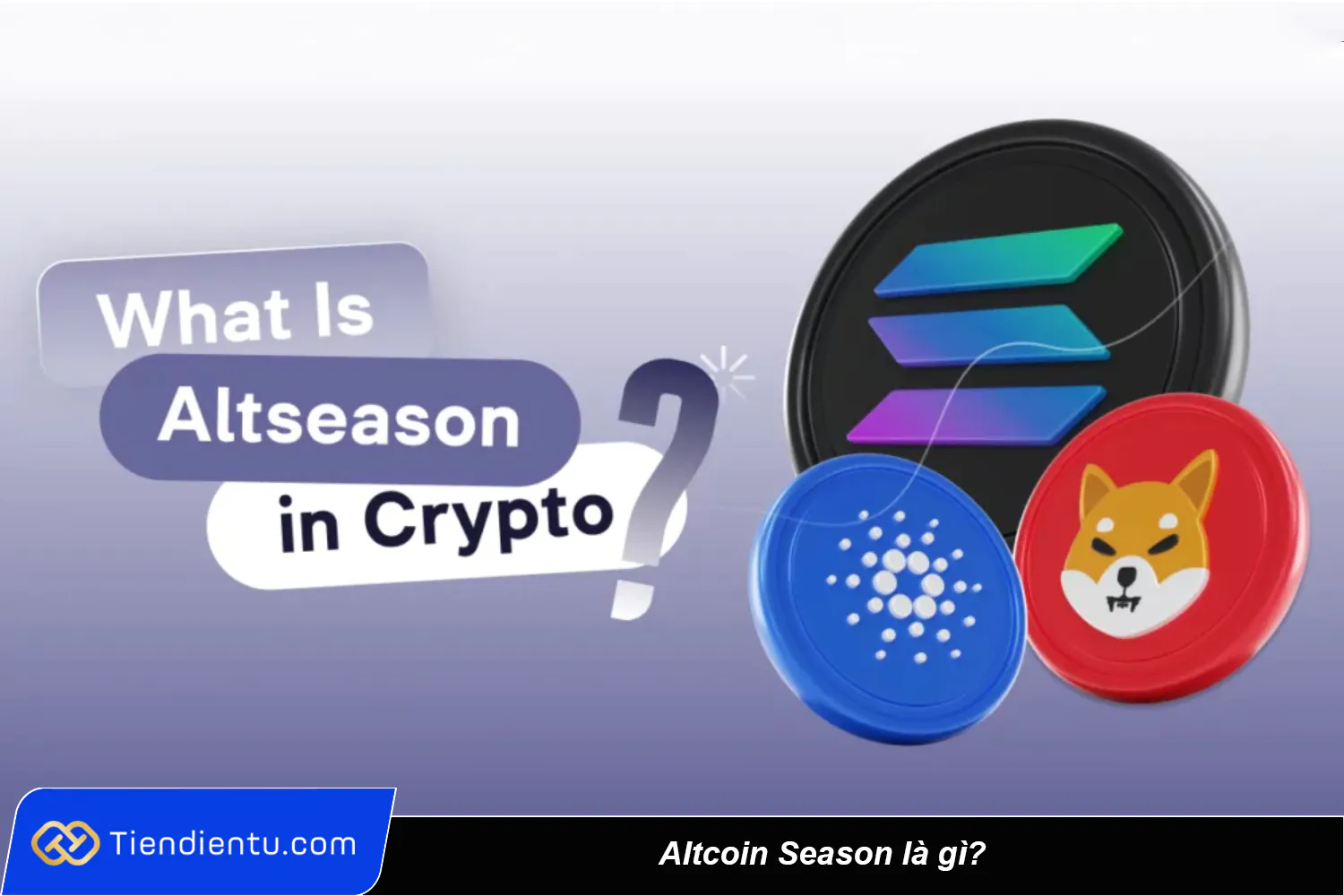 Altcoin Season là gì