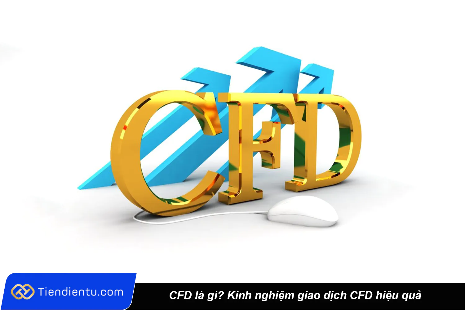 CFD la gi