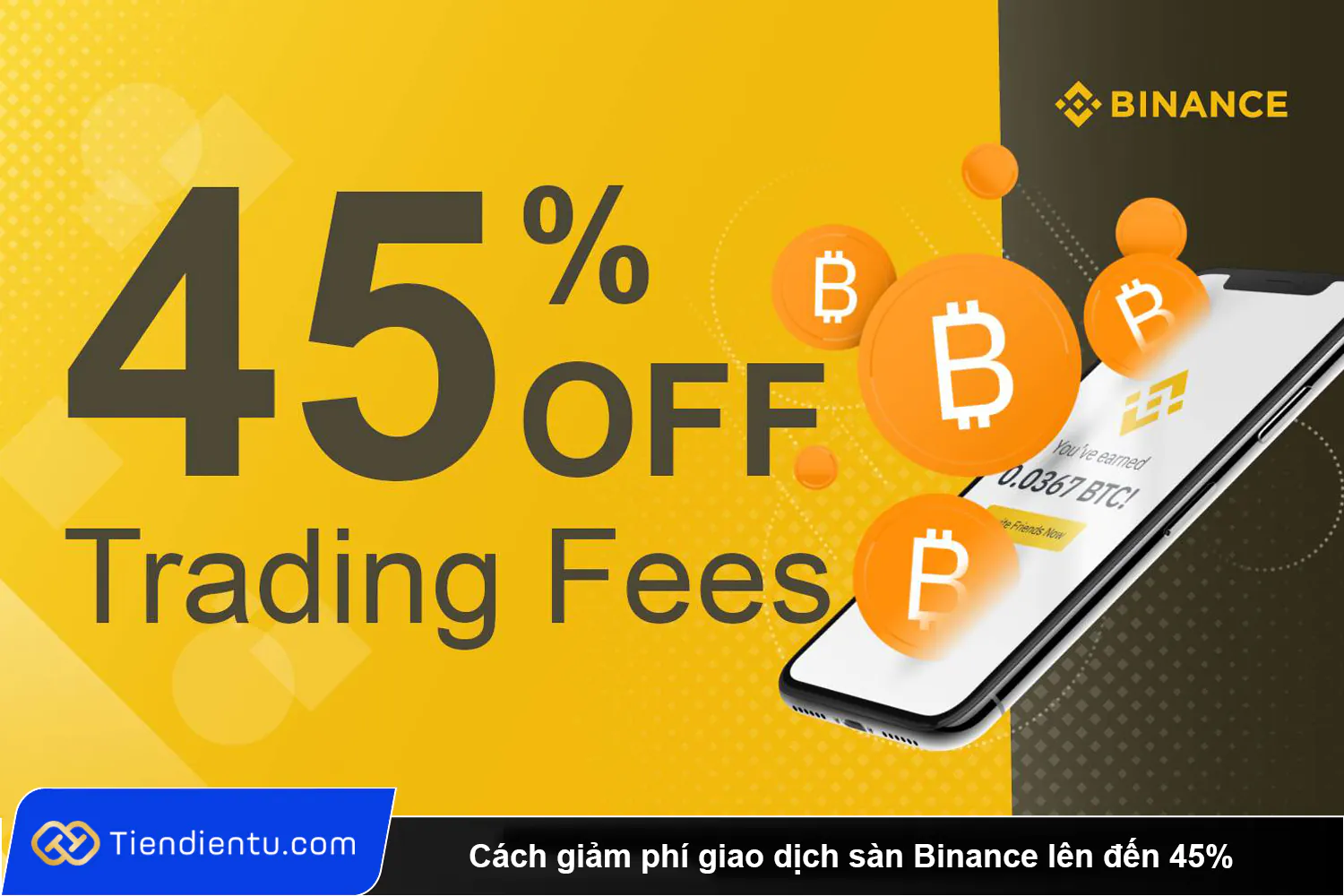 Cach giam phi giao dich san Binance len den 45