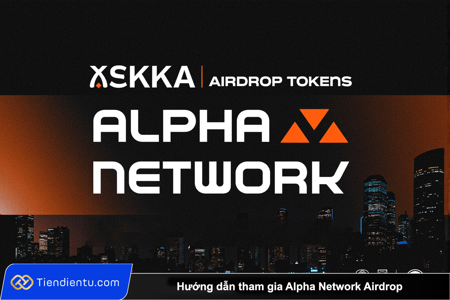 Huong dan tham gia Alpha Network Airdrop