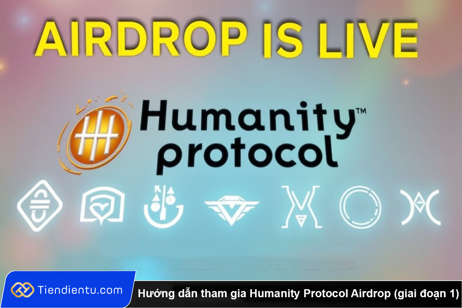 Huong dan tham gia Humanity Protocol Airdrop giai doan 1