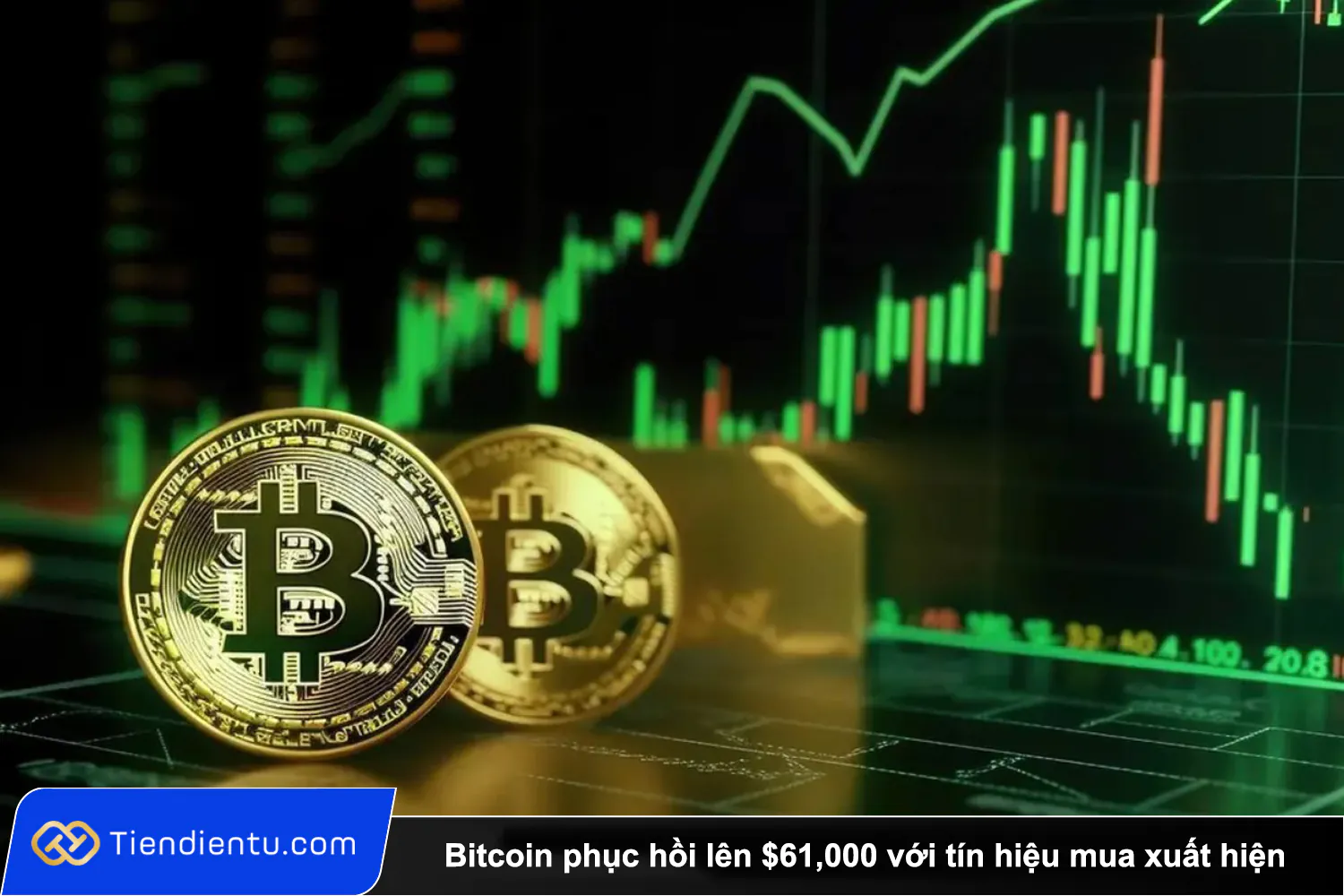 Tiendientu Bitcoin phuc hoi len 61000 voi tin hieu mua xuat hien