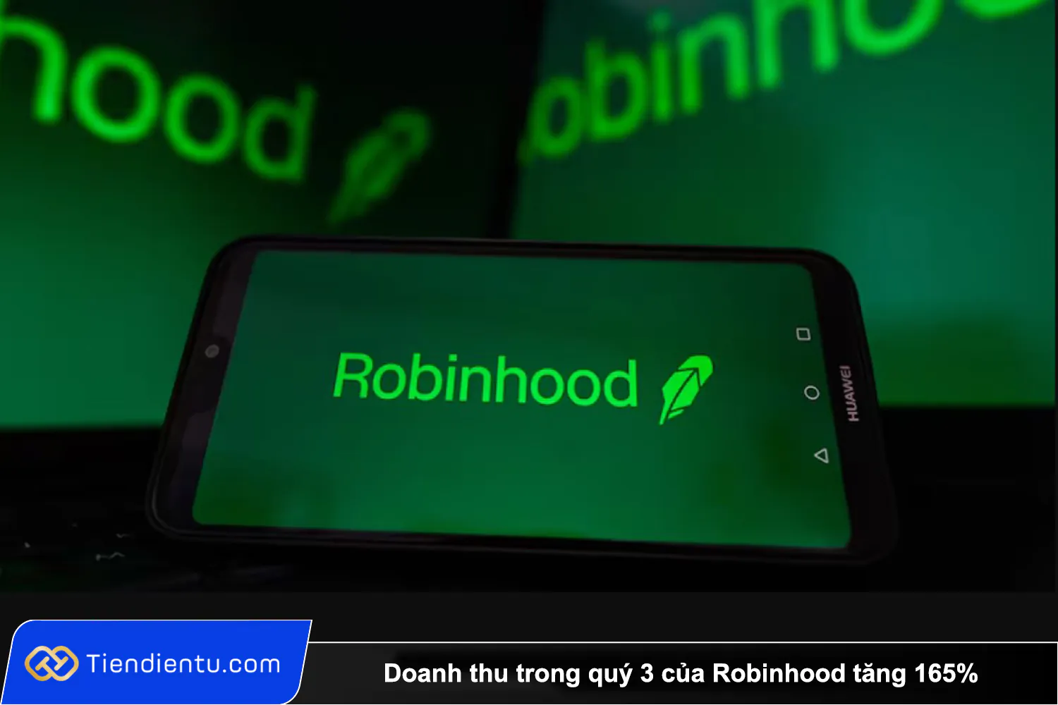 Tiendientu Doanh thu trong quy 3 cua Robinhood tang 165