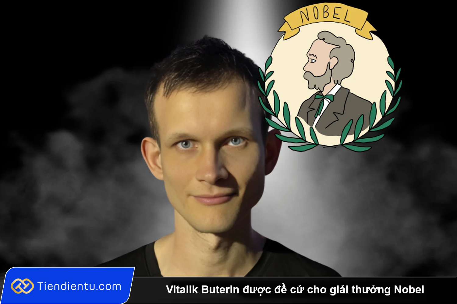 Vitalik Buterin duoc de cu cho giai thuong Nobel