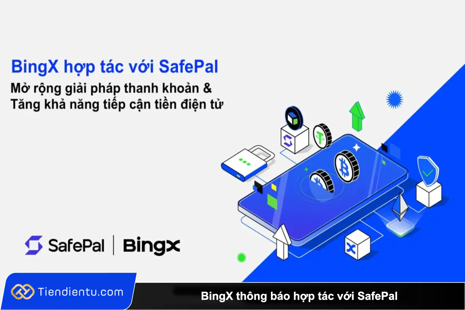 BingX thong bao hop tac voi SafePal