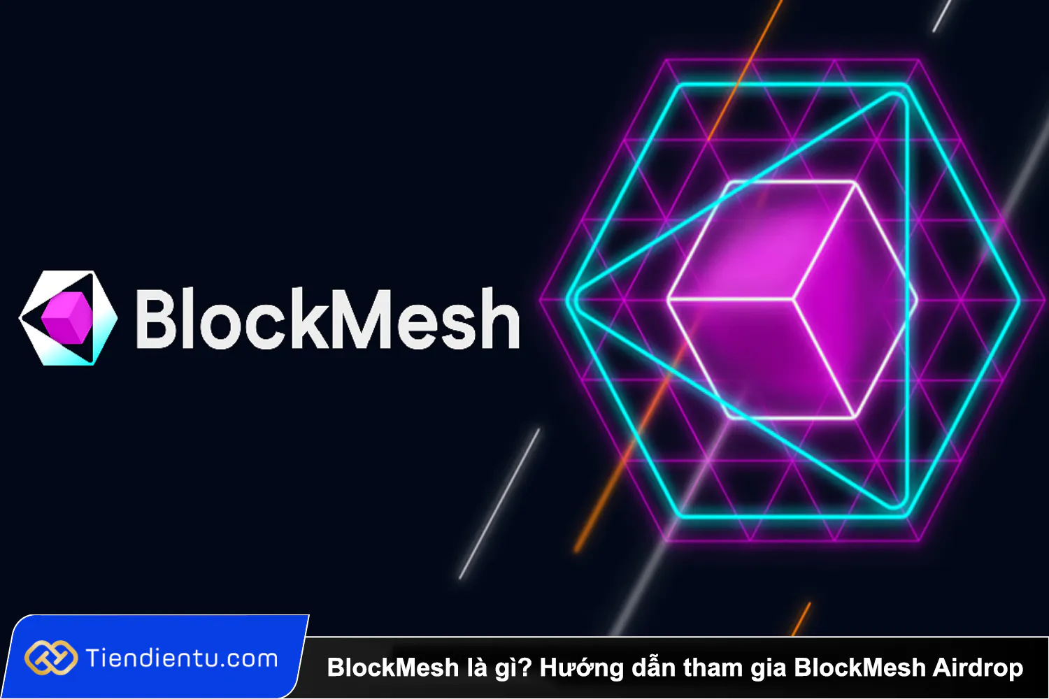 BlockMesh la gi Huong dan tham gia BlockMesh Airdrop