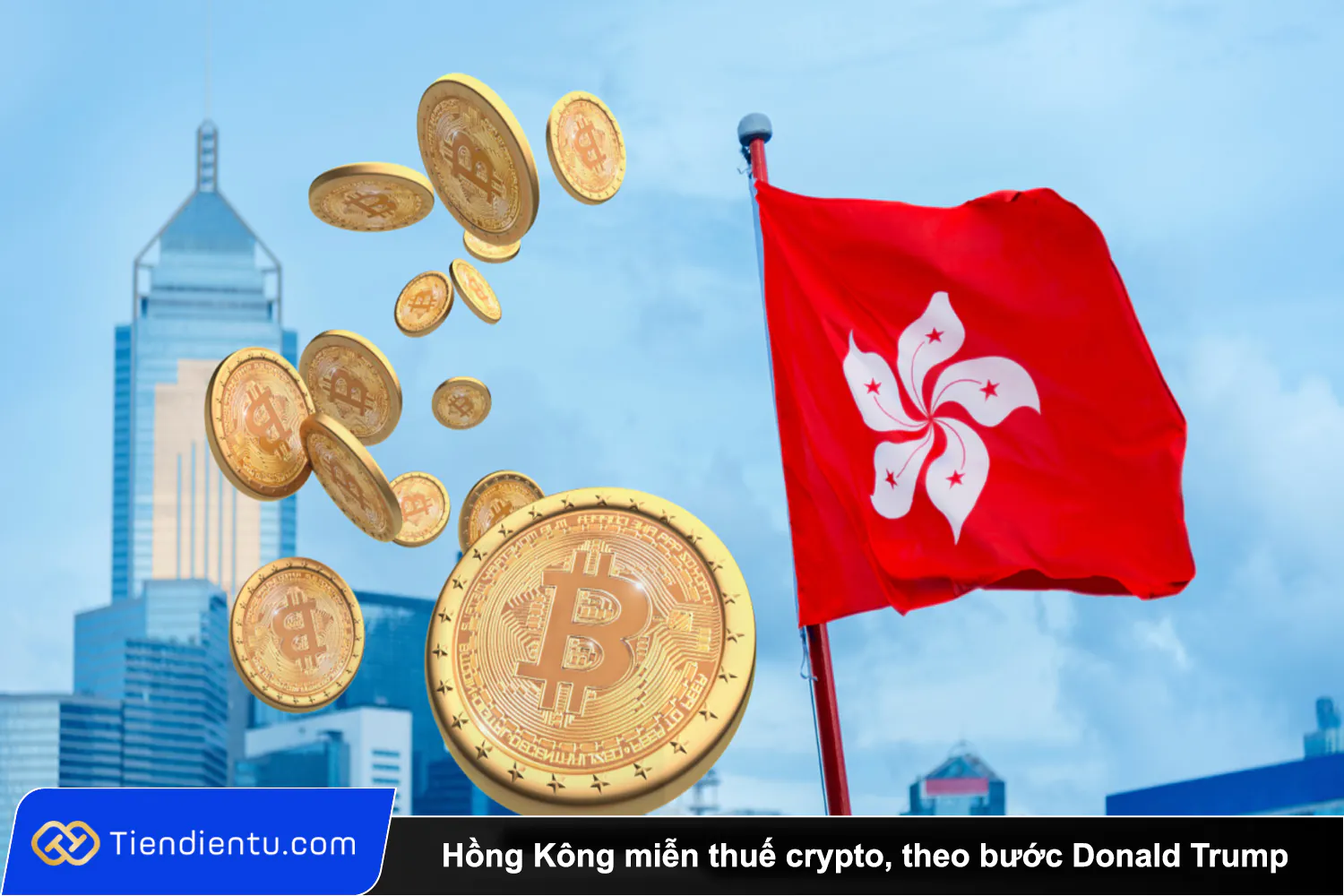 Hong Kong mien thue crypto theo buoc Donald Trump