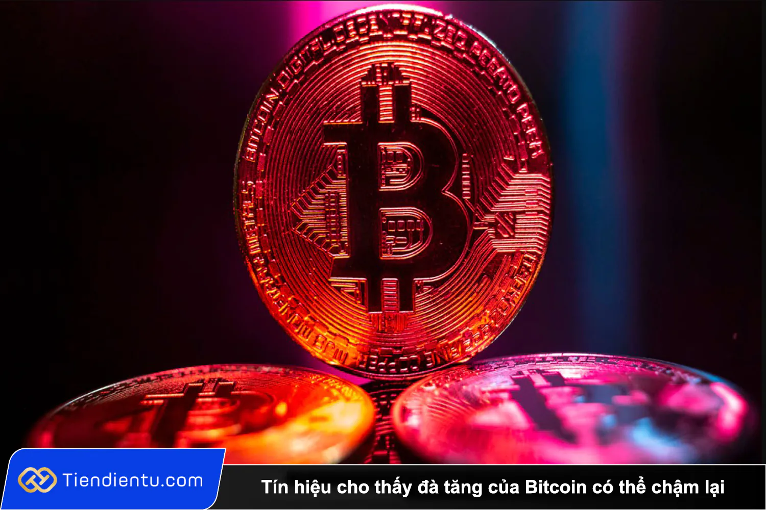 Tiendientu Tin hieu cho thay da tang cua Bitcoin co the cham lai