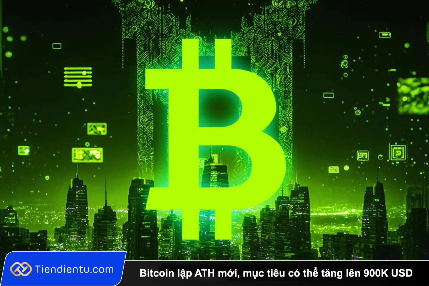 Bitcoin lap ATH moi muc tieu co the tang len 900K USD