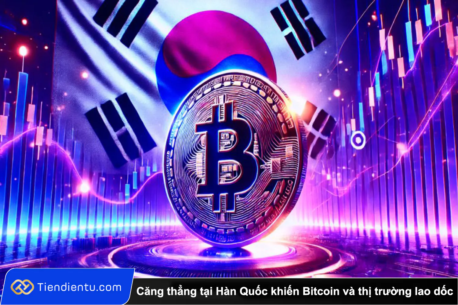 Cang thang tai Han Quoc khien Bitcoin va thi truong lao doc