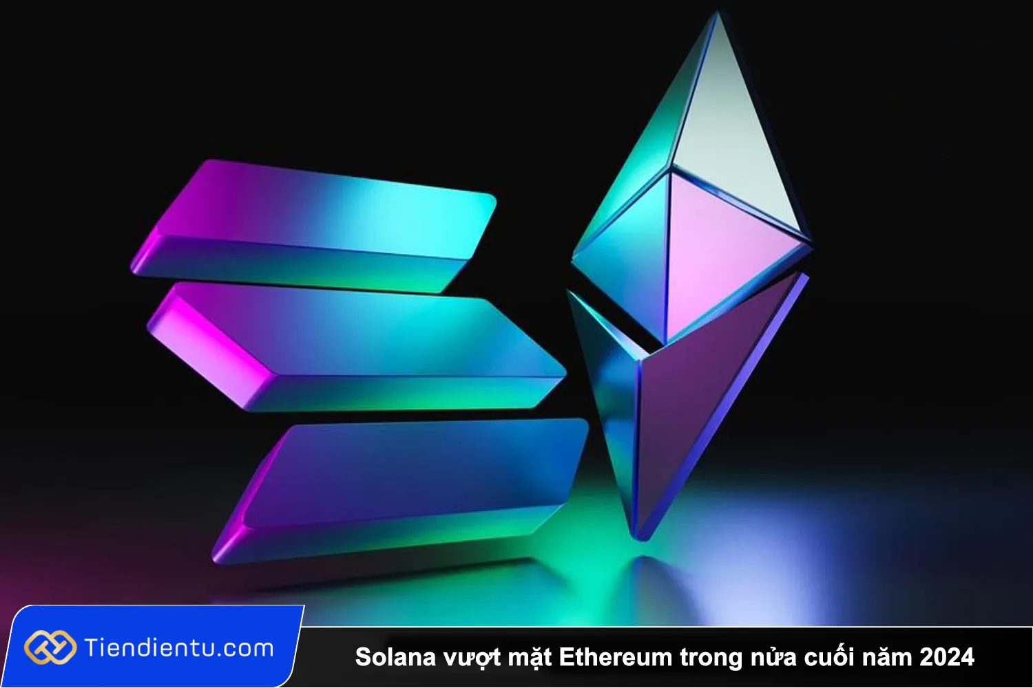 Solana vuot mat hoan toan Ethereum trong nua cuoi nam 2024