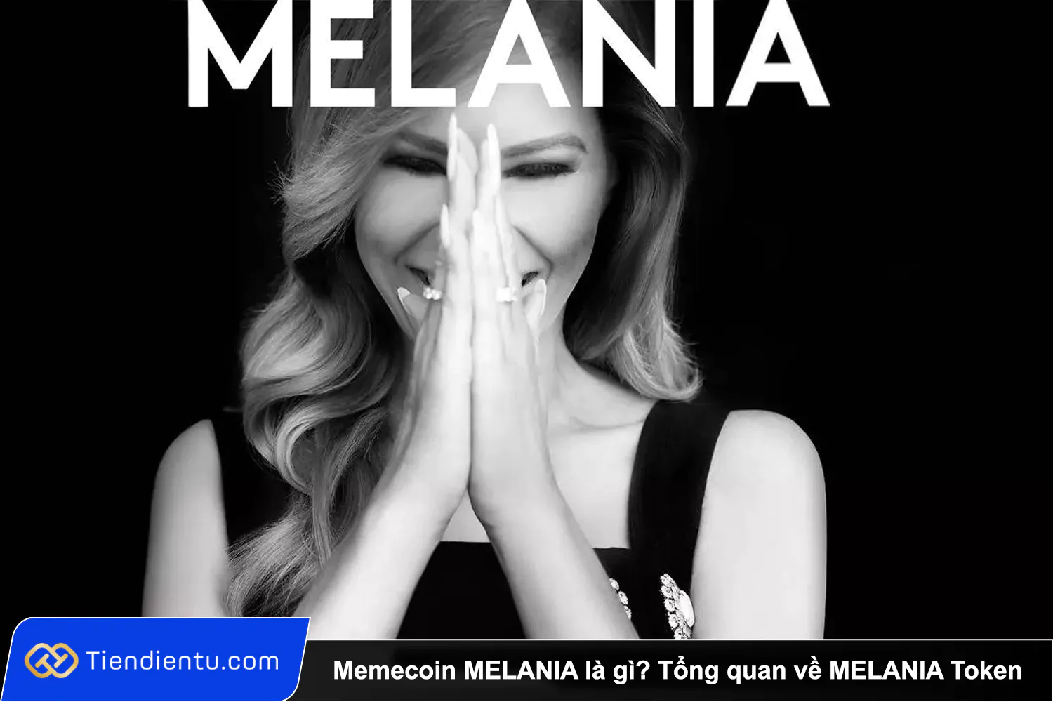 Memecoin MELANIA la gi