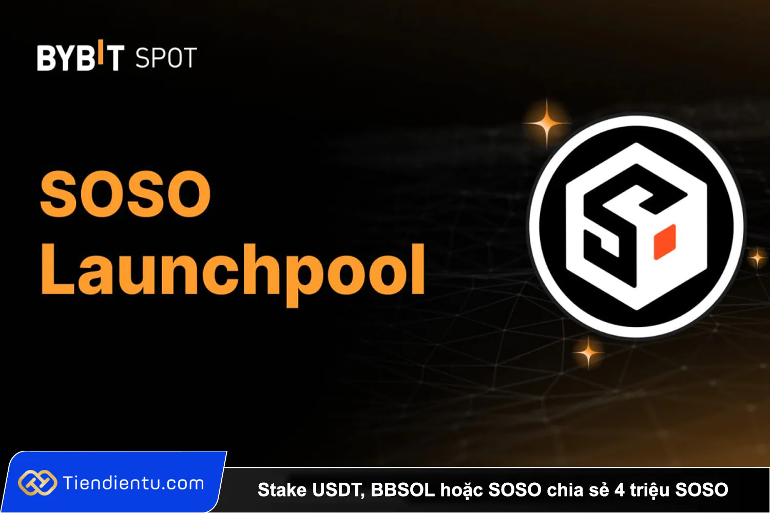 Stake USDT BBSOL hoac SOSO chia se 4 trieu SOSO tren Bybit