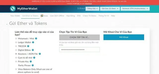 Đăng nhập vào ví Myetherwallet với cách sử dụng Keystore/JSON File Đăng nhập vào ví Myetherwallet với cách sử dụng Keystore/JSON File