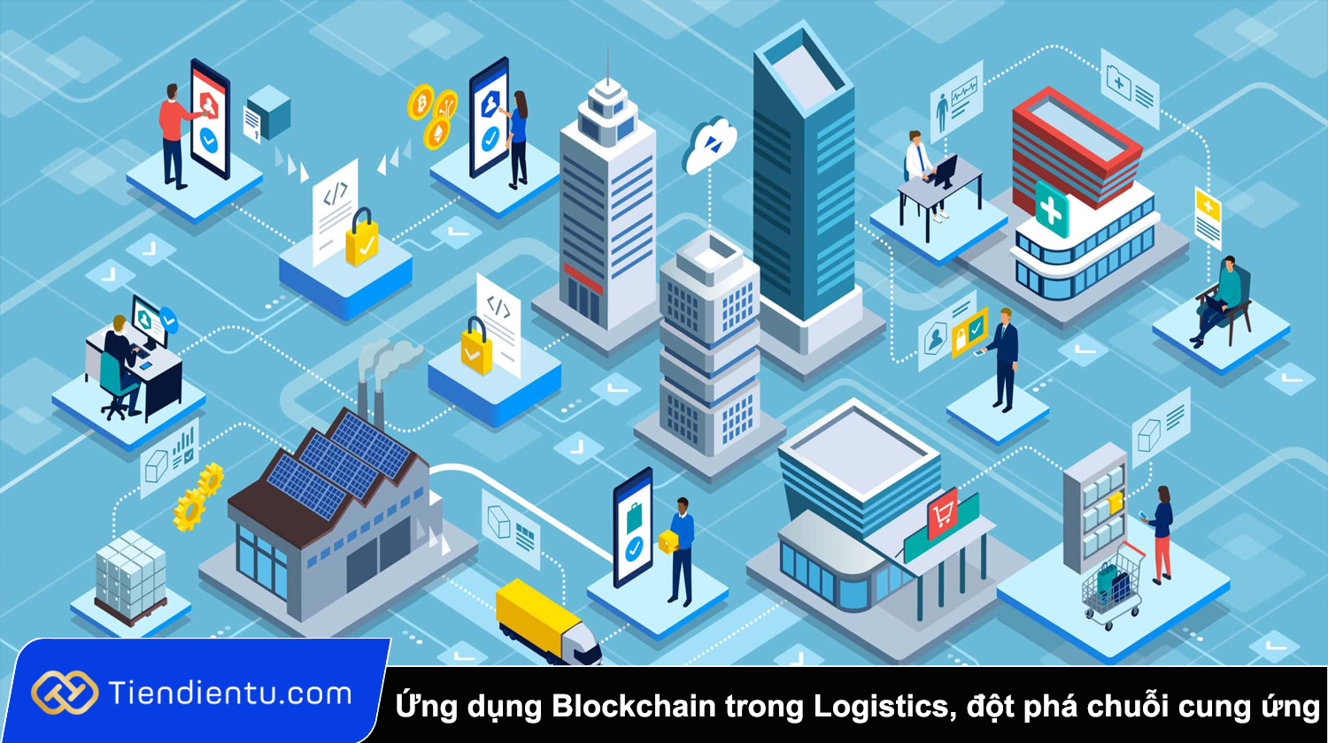Ứng dụng Blockchain trong Logistics
