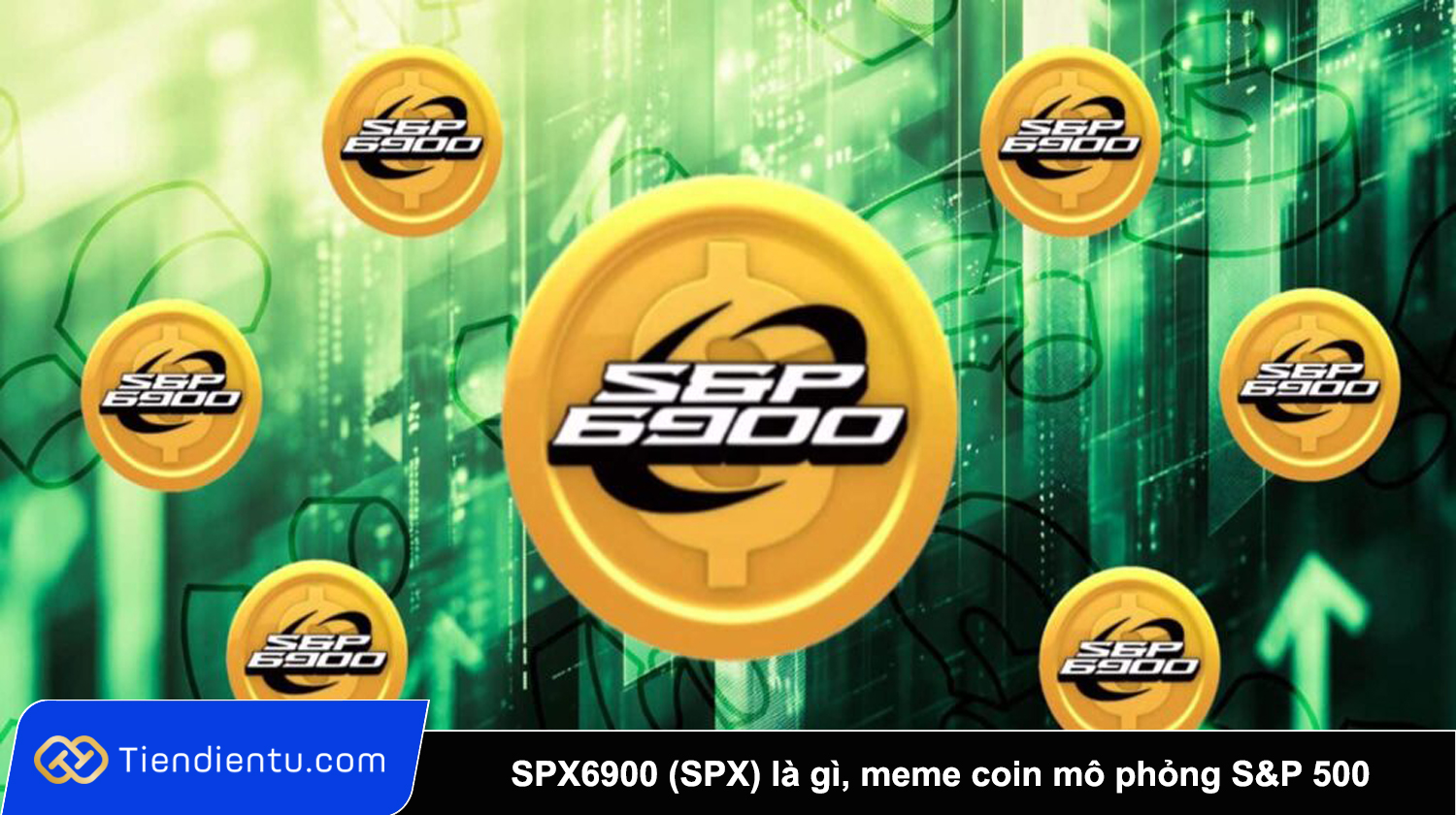 SPX6900 (SPX) là gì? Toàn bộ thông tin về meme coin mô phỏng S&P 500