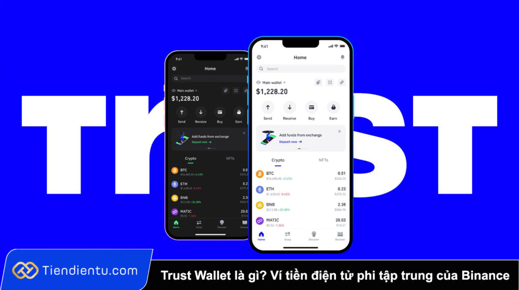 Trust Wallet là gì Khám phá ví tiền điện tử phi tập trung của Binance
