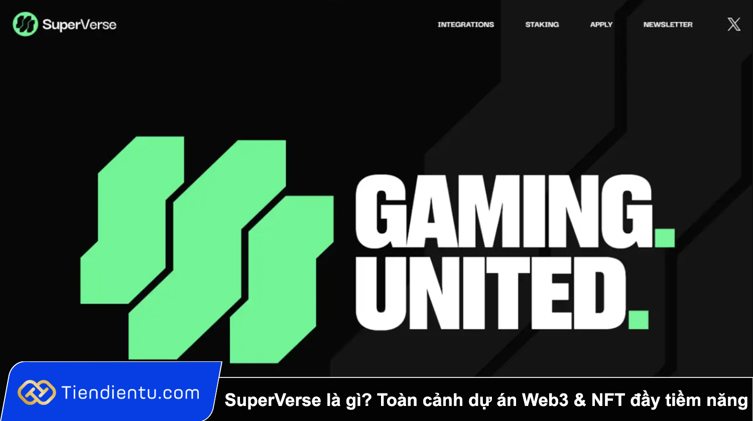 SuperVerse (SUPER) là gì? Toàn cảnh dự án Web3 & NFT đầy tiềm năng